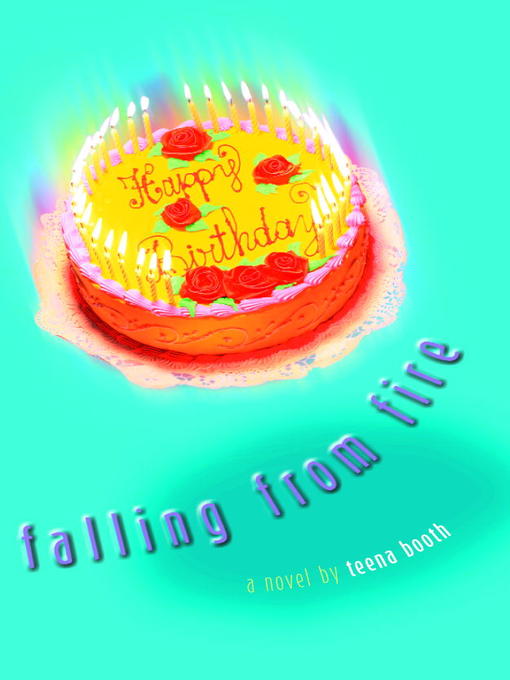 Title details for Falling from Fire by Teena Booth - Available